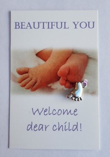 029 beautiful you   welcome dear child